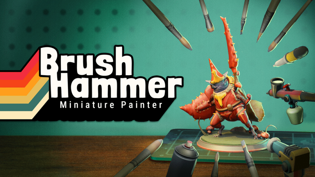 BrushHammer: Miniature Painter يصدر على Meta Quest في أغسطس 2026