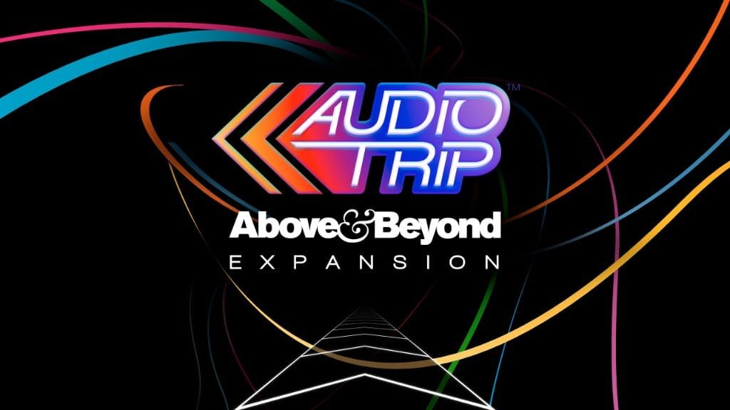 لعبة Audio Trip تحصل على حزمة جديدة لمجموعة من أغاني فرقة Above & Beyond. – Realm VR | عالم الواقع الإفتراضي