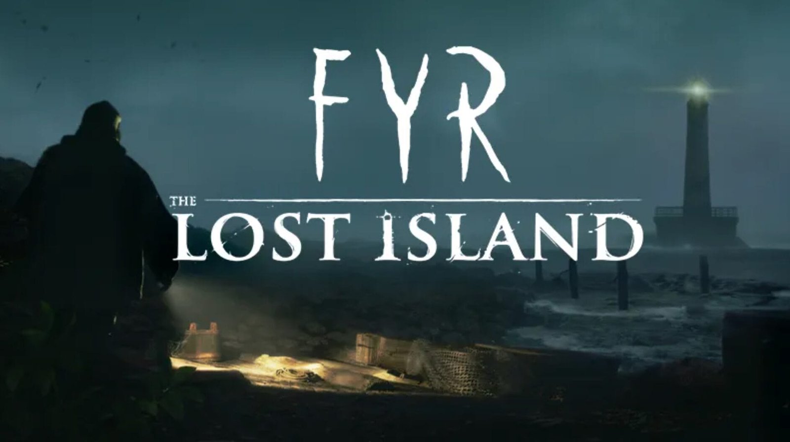 لعبة الرعب والتحديات النفسية FYR The Lost Island تحصل على نسخة DEMO تجريبية. – Realm VR | عالم الواقع الإفتراضي