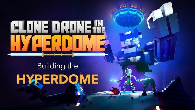 الكشف عن اللعبة القادمة Clone Drone In The Hyperdome. – Realm VR | عالم الواقع الإفتراضي