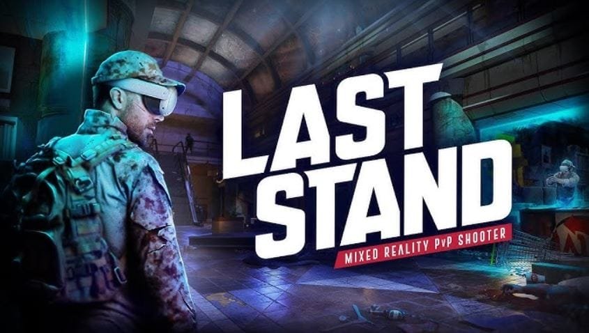 اطلاق اللعبة المنتظرة Last Stand اليوم عبر نظارات Quest. – Realm VR | عالم الواقع الإفتراضي