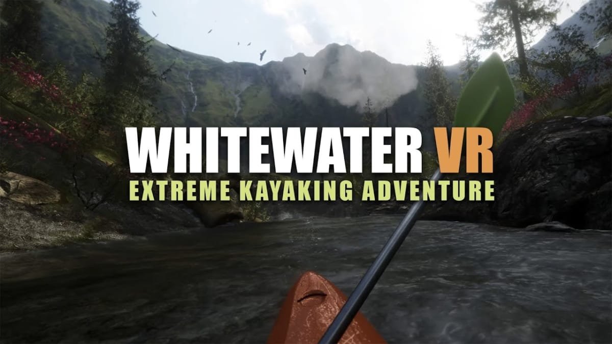 اطلاق لعبة Whitewater VR اليوم لنظارات PSVR 2. – Realm VR | عالم الواقع الإفتراضي
