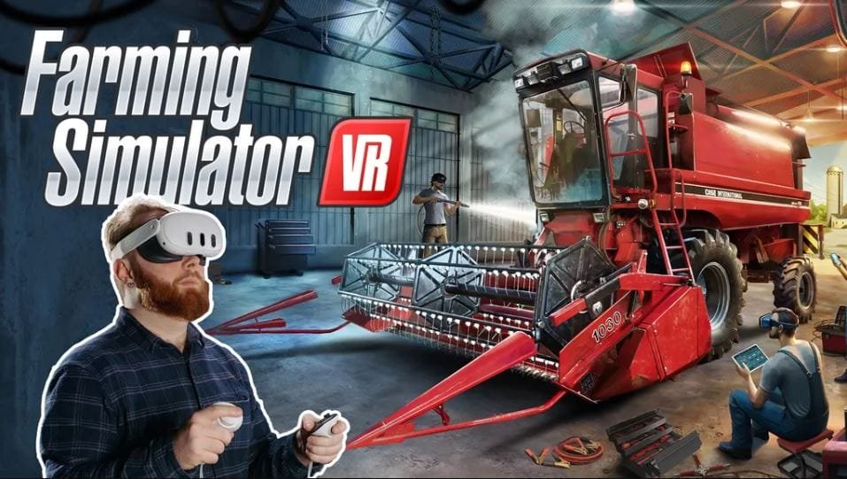 لعبة الزراعة والجرارات الزراعية Farming Simulator VR متاحة الآن لنظارات Quest. – Realm VR | عالم الواقع الإفتراضي