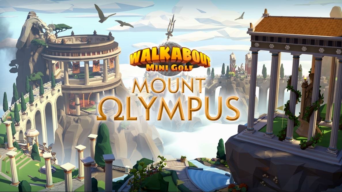 قم بتجربة رحلة Mount Olympus الآن بداخل لعبة Walkabout Mini Golf. – Realm VR | عالم الواقع الإفتراضي